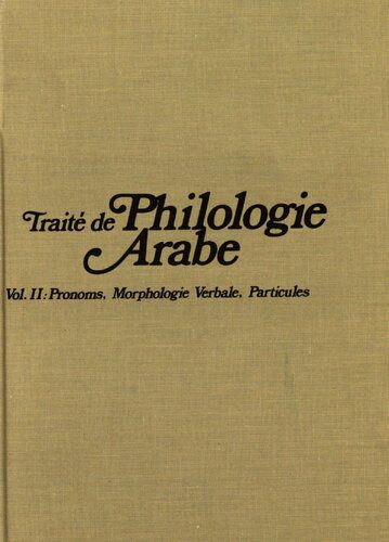 خرید و دانلود نسخه کامل کتاب Traité de philologie arabe, V. 2._6898e776ebaf9.jpeg خرید و دانلود نسخه کامل کتاب Traité de philologie arabe, V. 2.