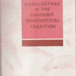 خرید و دانلود نسخه کامل کتاب Uṇādi-sūtras in the Sanskrit grammatical tradition