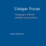 خرید و دانلود نسخه کامل کتاب Unique Focus: Languages without multiple wh-questions