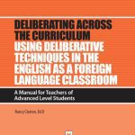 خرید و دانلود نسخه کامل کتاب Using Deliberative Techniques in the English As a Foreign Language Classroom