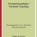 خرید و دانلود نسخه کامل کتاب Variationstypologie Variation Typology: A Typological Handbook of European Languages