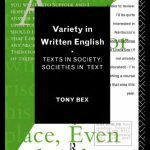 خرید و دانلود نسخه کامل کتاب Variety in Written English: Texts in Society/Societies in Text