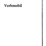 خرید و دانلود نسخه کامل کتاب Verbmobil: A Translation System for Face-to-Face Dialog