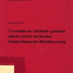 خرید و دانلود نسخه کامل کتاب Verzeichnis der lateinisch-gotischen und der gotisch-lateinischen Entsprechungen der Bibelübersetzung