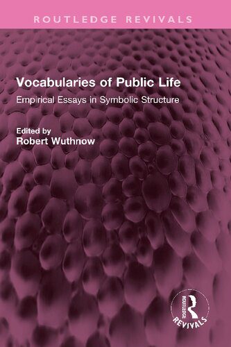 خرید و دانلود نسخه کامل کتاب Vocabularies of Public Life: Empirical Essays in Symbolic Structure_689880c2f2b69.jpeg خرید و دانلود نسخه کامل کتاب Vocabularies of Public Life: Empirical Essays in Symbolic Structure