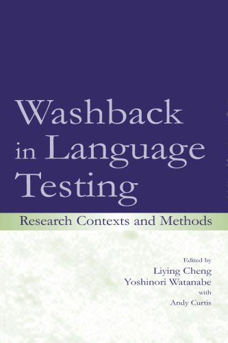 خرید و دانلود نسخه کامل کتاب Washback in Language Testing: Research Contexts and Methods_689a72e53bb3a.jpeg خرید و دانلود نسخه کامل کتاب Washback in Language Testing: Research Contexts and Methods