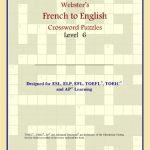 خرید و دانلود نسخه کامل کتاب Webster’s French to English Crossword Puzzles: Level 6