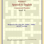خرید و دانلود نسخه کامل کتاب Webster’s Spanish to English Crossword Puzzles: Level 6