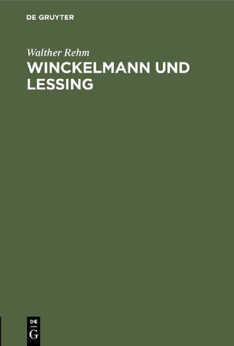 خرید و دانلود نسخه کامل کتاب Winckelmann und Lessing : Vortrag gehalten am 9. Dezember 1940 zum 100. Winckelmannsfest der Archäologischen Gesellschaft zu Berlin_689a20a88df74.jpeg خرید و دانلود نسخه کامل کتاب Winckelmann und Lessing : Vortrag gehalten am 9. Dezember 1940 zum 100. Winckelmannsfest der Archäologischen Gesellschaft zu Berlin