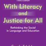 خرید و دانلود نسخه کامل کتاب With Literacy and Justice for All: Rethinking the Social in Language and Education (Language, Culture, and Teaching)