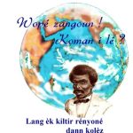 خرید و دانلود نسخه کامل کتاب Wopé zangoun! Koman i lé? Lang èk kiltir rényoné dann kolèz (Promyé livré)