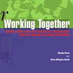 خرید و دانلود نسخه کامل کتاب Working Together: Linking Skills and Curriculum for Adolescents With a Language Learning Disability