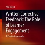 خرید و دانلود نسخه کامل کتاب Written Corrective Feedback: The Role of Learner Engagement: A Practical Approach