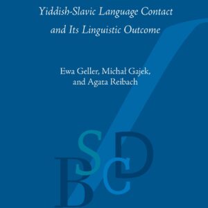 خرید و دانلود نسخه کامل کتاب Yiddish as a Mixed Language: Yiddish-Slavic Language Contact and Its Linguistic Outcome