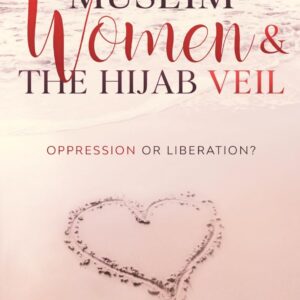 خرید و دانلود نسخه کامل کتاب Muslim Women & The Hijab Veil Oppression or Liberation