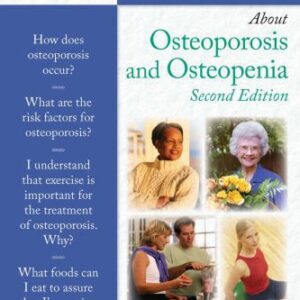خرید و دانلود نسخه کامل کتاب 100 Questions & Answers About Osteoporosis and Osteopenia, Second Edition