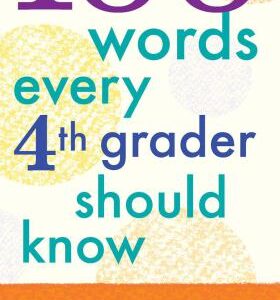 خرید و دانلود نسخه کامل کتاب 100 Words Every Fourth Grader Should Know