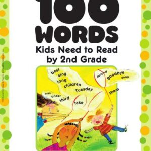 خرید و دانلود نسخه کامل کتاب 100 Words Kids Need To Read By 2nd Grade