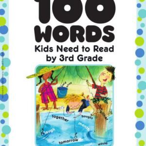 خرید و دانلود نسخه کامل کتاب 100 Words Kids Need To Read By 3rd Grade