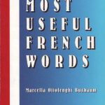 خرید و دانلود نسخه کامل کتاب 1001 Most Useful French Words (Beginners’ Guides)