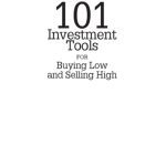 خرید و دانلود نسخه کامل کتاب 101 Investment Tools for Buying Low & Selling High