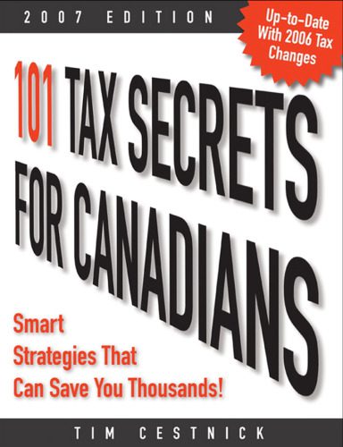 خرید و دانلود نسخه کامل کتاب 101 Tax Secrets for Canadians 2007: Smart Strategies That Can Save You.._68cafd8661832.jpeg خرید و دانلود نسخه کامل کتاب 101 Tax Secrets for Canadians 2007: Smart Strategies That Can Save You..