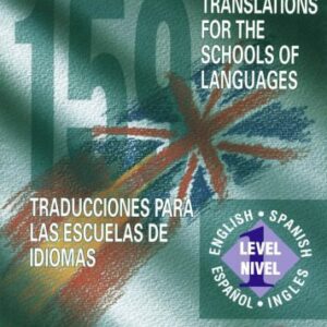 خرید و دانلود نسخه کامل کتاب 159 Traducciones Para Las Escuelas de Idiomas Nivel 1 (Spanish Edition)