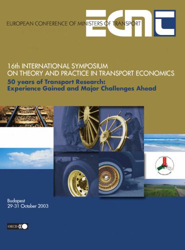 خرید و دانلود نسخه کامل کتاب 16th International Symposium on Theory and Practice in Transport Economics – 50 Years of Transport Research: Experience Gained and Major Challenges Ahead_68ca3a83277c9.jpeg خرید و دانلود نسخه کامل کتاب 16th International Symposium on Theory and Practice in Transport Economics – 50 Years of Transport Research: Experience Gained and Major Challenges Ahead