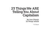 خرید و دانلود نسخه کامل کتاب 23 Things We ARE Telling You About Capitalism