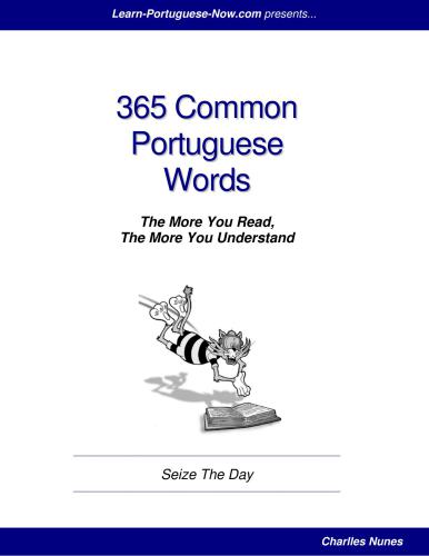 خرید و دانلود نسخه کامل کتاب 365 Portuguese Common Words. The More You Read, The More You Understand_68badf6b3cf02.jpeg خرید و دانلود نسخه کامل کتاب 365 Portuguese Common Words. The More You Read, The More You Understand