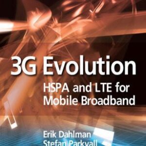خرید و دانلود نسخه کامل کتاب 3G Evolution, Second Edition: HSPA and LTE for Mobile Broadband
