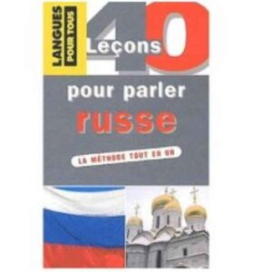 خرید و دانلود نسخه کامل کتاب 40 Leçons pour parler russe