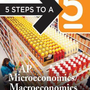 خرید و دانلود نسخه کامل کتاب 5 Steps to a 5 AP Microeconomics/Macroeconomics