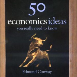 خرید و دانلود نسخه کامل کتاب 50 Economics Ideas You Really Need to Know