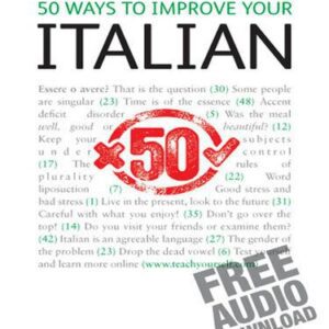 خرید و دانلود نسخه کامل کتاب 50 Ways to Improve your Italian