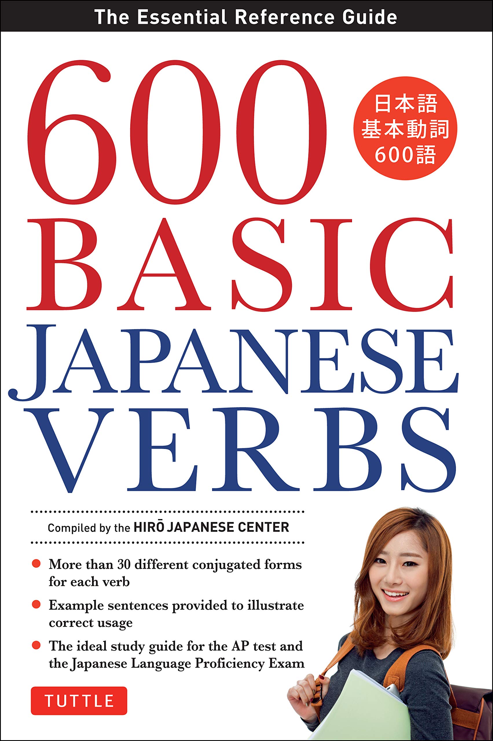 خرید و دانلود نسخه کامل کتاب 600 Basic Japanese Verbs: The Essential Reference Guide: Learn the Japanese Vocabulary and Grammar You Need to Learn Japanese and Master the JLPT_68b6aa459dab8.jpeg خرید و دانلود نسخه کامل کتاب 600 Basic Japanese Verbs: The Essential Reference Guide: Learn the Japanese Vocabulary and Grammar You Need to Learn Japanese and Master the JLPT