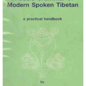 خرید و دانلود نسخه کامل کتاب A Basic Grammar of Modern Spoken Tibetan: a practical handbook
