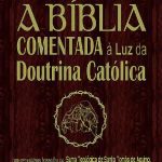 خرید و دانلود نسخه کامل کتاب A Bíblia Comentada à Luz da Doutrina Católica