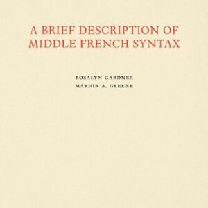 خرید و دانلود نسخه کامل کتاب A Brief Description of Middle French Syntax