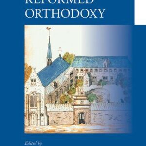 خرید و دانلود نسخه کامل کتاب A Companion to Reformed Orthodoxy