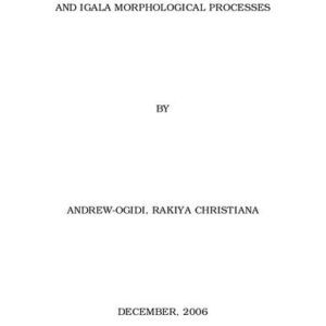 خرید و دانلود نسخه کامل کتاب A comparative analysis of English and Igala Morphological processes