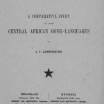 خرید و دانلود نسخه کامل کتاب A Comparative Study of some Central African Gong-Languages