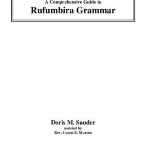 خرید و دانلود نسخه کامل کتاب A Comprehensive Guide to Rufumbira Grammar