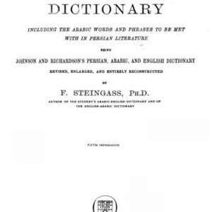 خرید و دانلود نسخه کامل کتاب A comprehensive Persian-English dictionary,: Including the Arabic words and phrases to be met with in Persian literature,