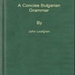 خرید و دانلود نسخه کامل کتاب A Concise Bulgarian Grammar
