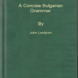 خرید و دانلود نسخه کامل کتاب A Concise Bulgarian Grammar
