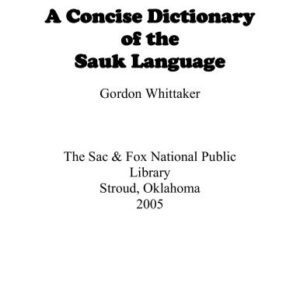 خرید و دانلود نسخه کامل کتاب A Concise Dictionary of the Sauk Language