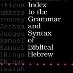 خرید و دانلود نسخه کامل کتاب A Cumulative Index to the Grammar and Syntax of Biblical Hebrew