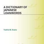 خرید و دانلود نسخه کامل کتاب A Dictionary of Japanese Loanwords