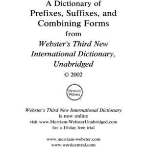 خرید و دانلود نسخه کامل کتاب A Dictionary of Prefixes, Suffixes, and Combining Forms from Webster’s Third New International Dictionary, Unabridged